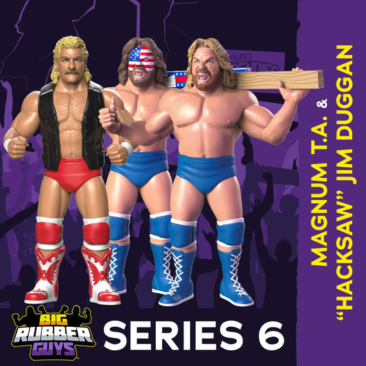 BIG RUBBER GUYS SERIES 6 COMBO (FREE US SHIPPING - SHIPS IN JUNE 2024)
